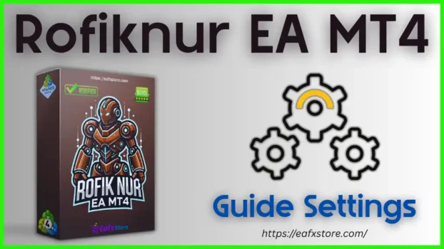 Rofiknur EA MT4 Settings