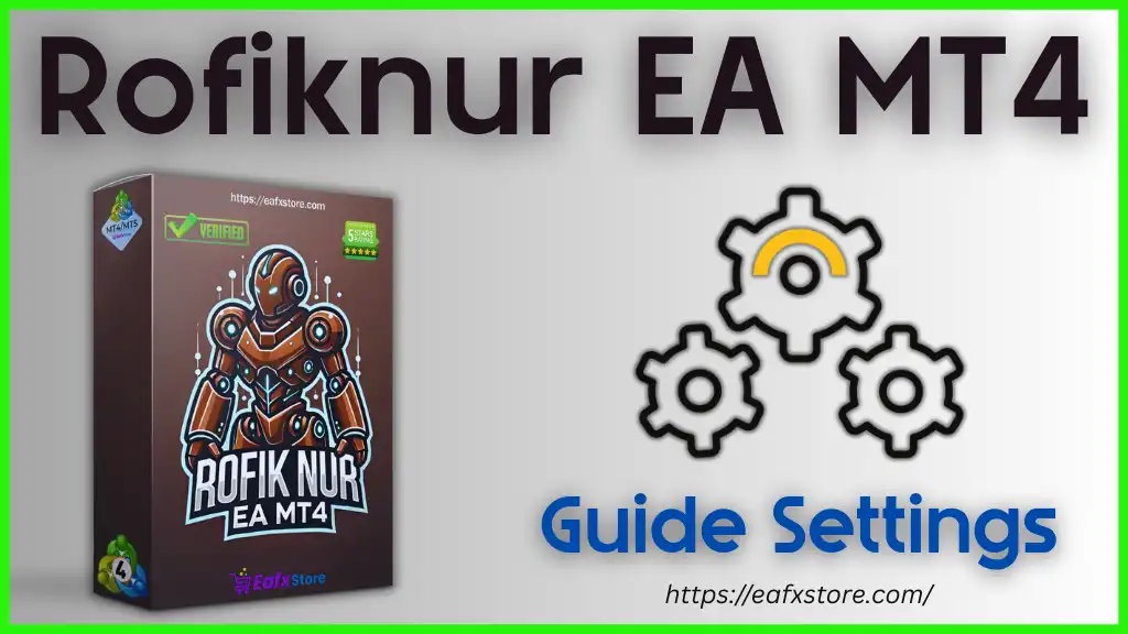 Rofiknur EA MT4 Settings