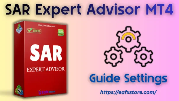 SAR Expert Advisor MT4 Settings