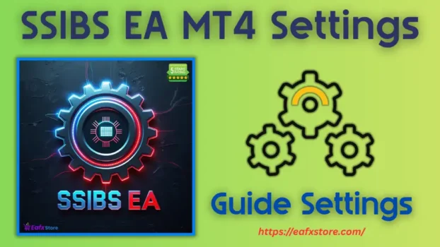 SSIBS EA MT4 Settings