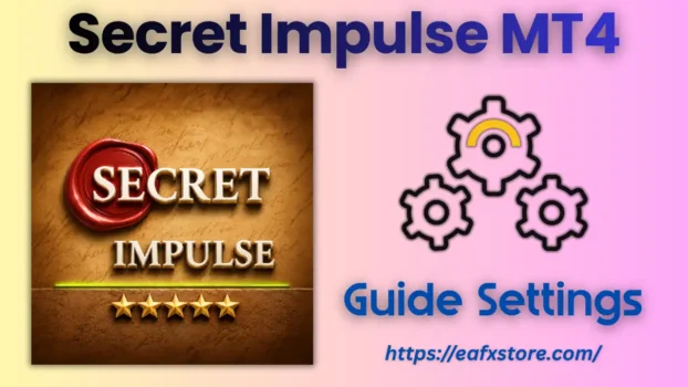 Secret Impulse MT4 Settings