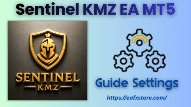 Sentinel KMZ MT5 Settings