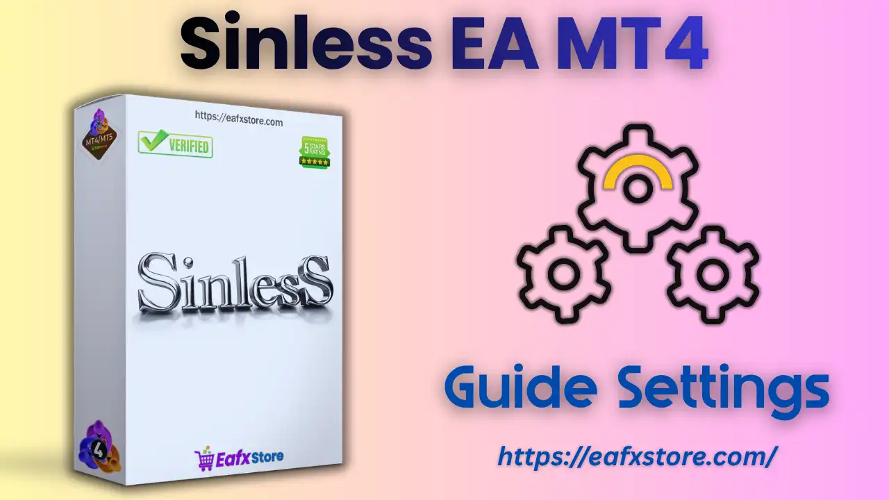 Sinless EA MT4 Settings