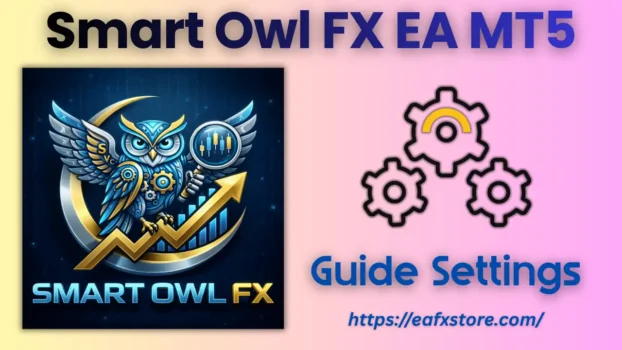Smart Owl FX MT5 Setting