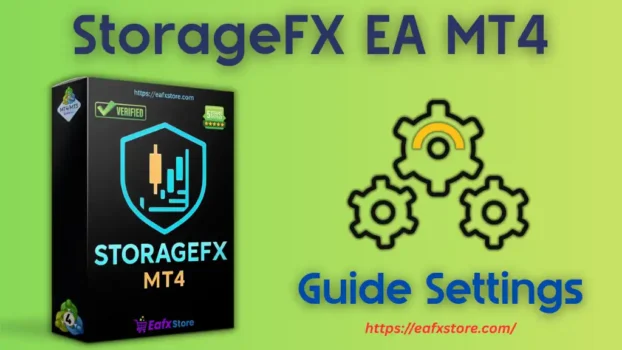 StorageFX EA MT4 Settings