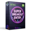 Super Breakout Entry Indicator