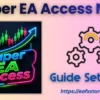 Super EA Access MT5 Settings