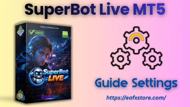 SuperBot Live MT5 Settings