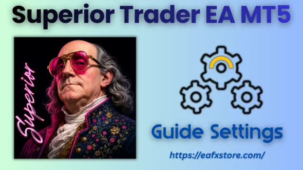 Superior Trader EA MT5 Settings