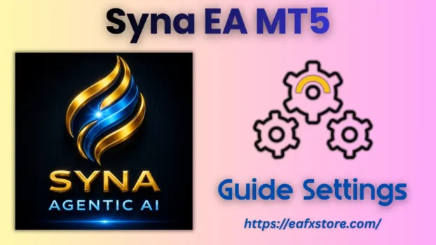 Syna EA MT5 Settings