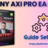 TITANY AXI PRO EA Settings