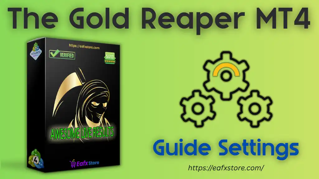 The Gold Reaper MT4 Settings