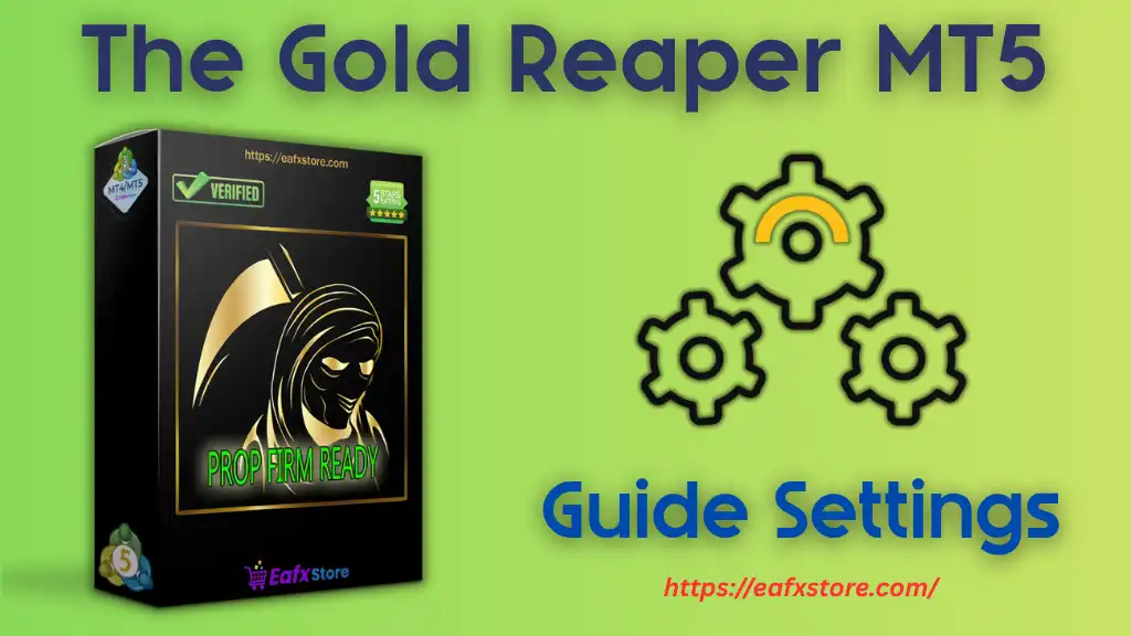 The Gold Reaper MT5 Settings