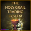 The Holy Grail Forex Strategy Course