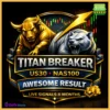 Titan Breaker EA mql5