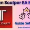 Titan Scalper EA MT4 Settings