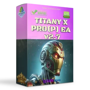 Titany X Pro(P) EA MT4