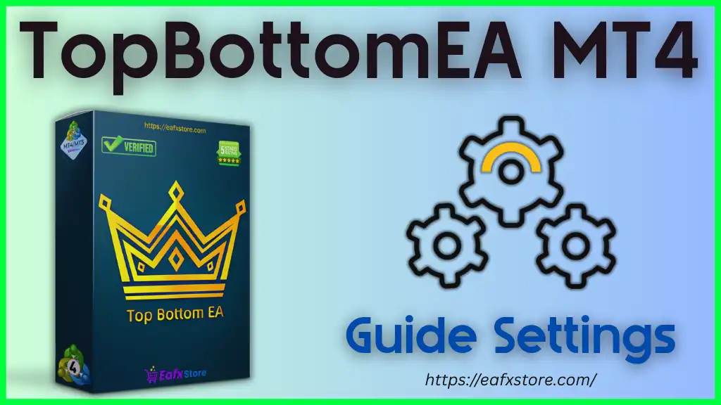 TopBottomEA MT4 – Full Input Settings Analysis 2 TopBottomEA MT4 Settings