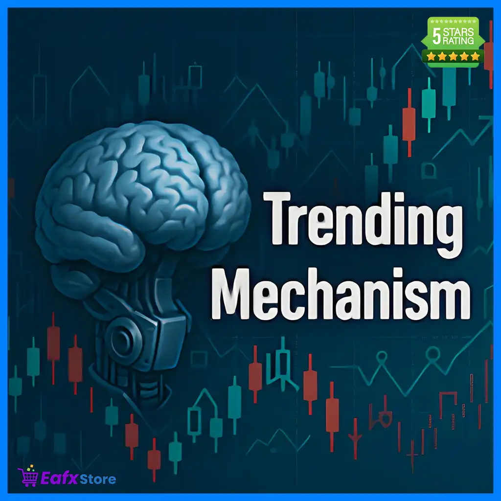 Trending Mechanisms EA MT4 (Latest version) - Unlimited