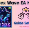 Trirex Wave EA MT4 Settings