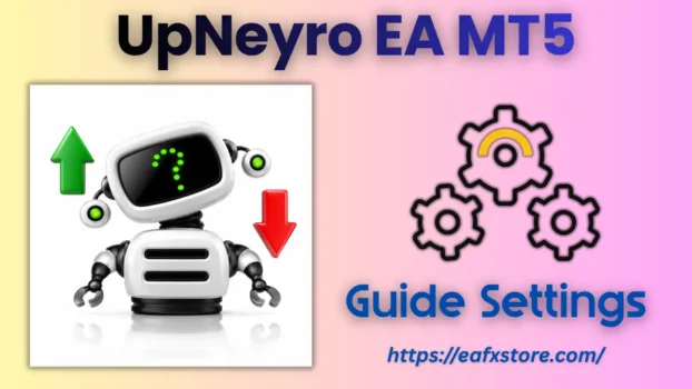 UpNeyro EA MT5 Settings