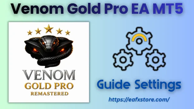 Venom Gold Pro EA MT5 Settings