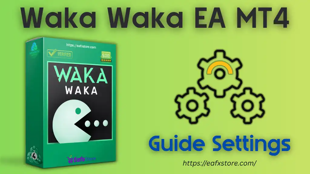 Waka Waka EA Settings