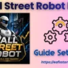 Wall Street Robot MT5 Settings