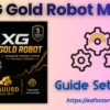 XG Gold Robot MT5 Setting