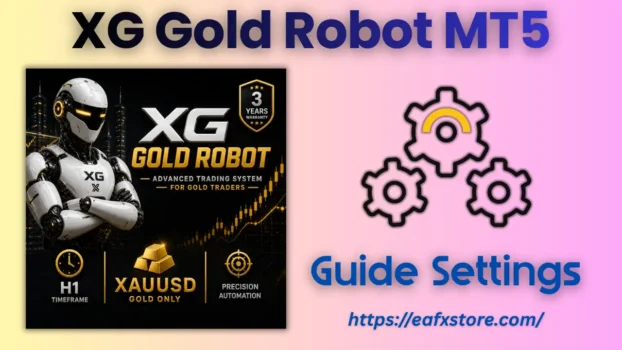 XG Gold Robot MT5 Setting