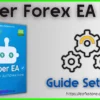 Xuber Forex EA Settings