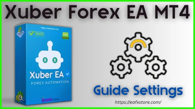 Xuber Forex EA Settings