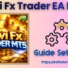 Yuvi Fx Trader EA MT5 Settings