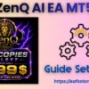 ZenQ AI EA MT5 Settings