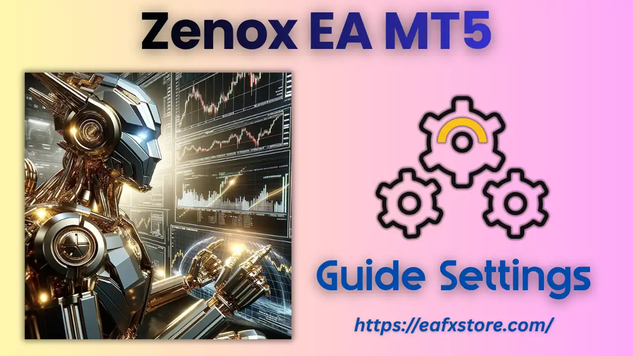 Zenox EA MT5 (Latest version) – GroupBuy 6 Zenox EA MT5 Settings